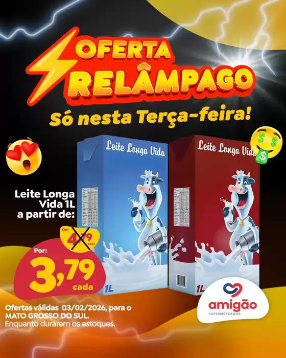 Catálogo Amigão Supermercados em Santa Maria de Itabira | Encarte Amigão Supermercados | 2026-02-03T00:00:00.000Z - 2026-02-03T00:00:00.000Z
