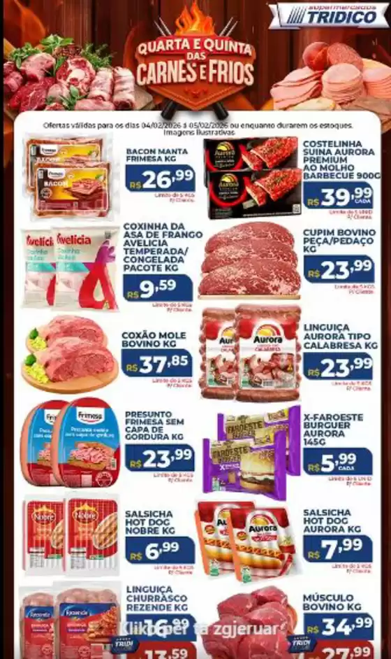 Catálogo Supermercados Tridico em Rio de Janeiro | Quarta E Quinta das Carnes e Frios | 2026-02-04T00:00:00.000Z - 2026-02-05T00:00:00.000Z