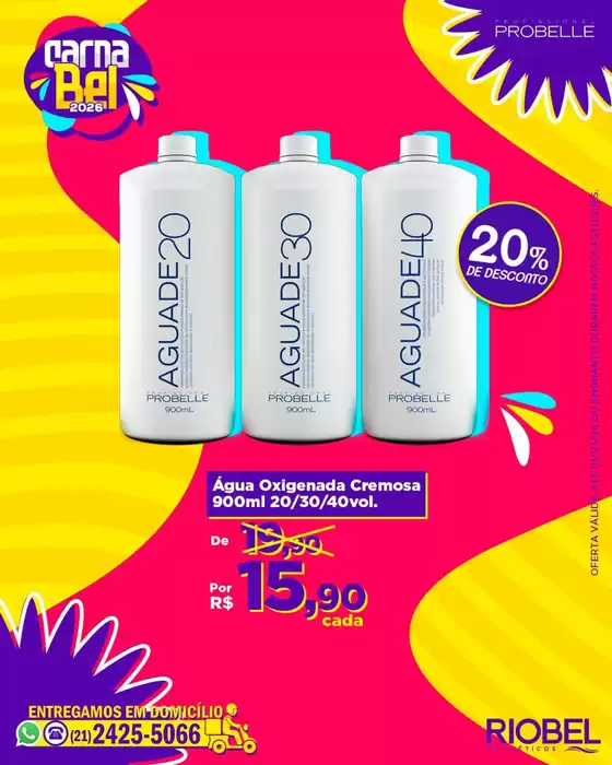 Catálogo Rio Bel Cosméticos em São Bernardo do Campo | Encarte Rio Bel Cosméticos | 2026-02-04T00:00:00.000Z - 2026-03-01T00:00:00.000Z