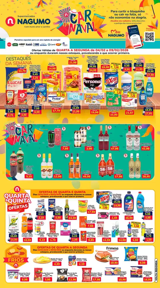Catálogo Nagumo em Cascavel | Pechinchas e ofertas atuais | 2026-02-04T00:00:00.000Z - 2026-02-09T00:00:00.000Z