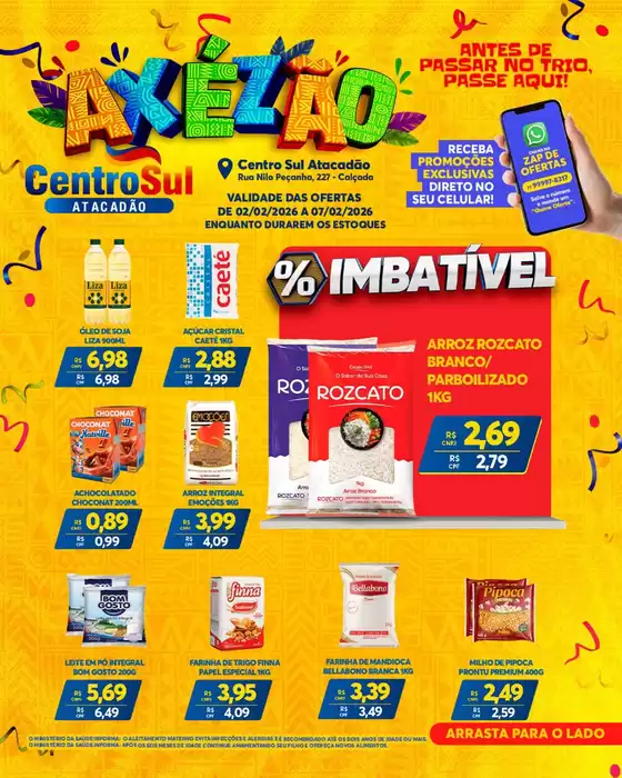 Catálogo Atacadão Centro Sul em Piracicaba | Axézão | 2026-02-04T00:00:00.000Z - 2026-02-07T00:00:00.000Z