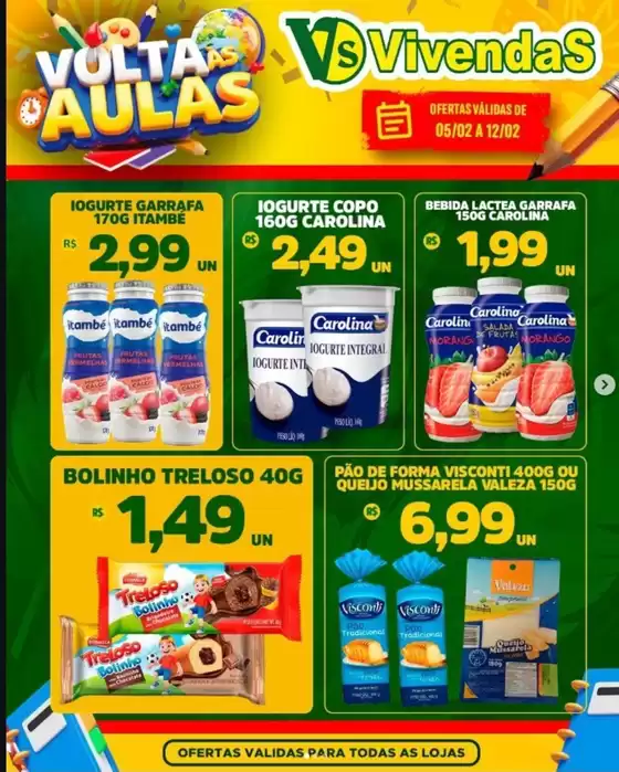Catálogo Vivendas Supermercado em Turmalina | Volta Às Aulas | 2026-02-05T00:00:00.000Z - 2026-02-12T00:00:00.000Z