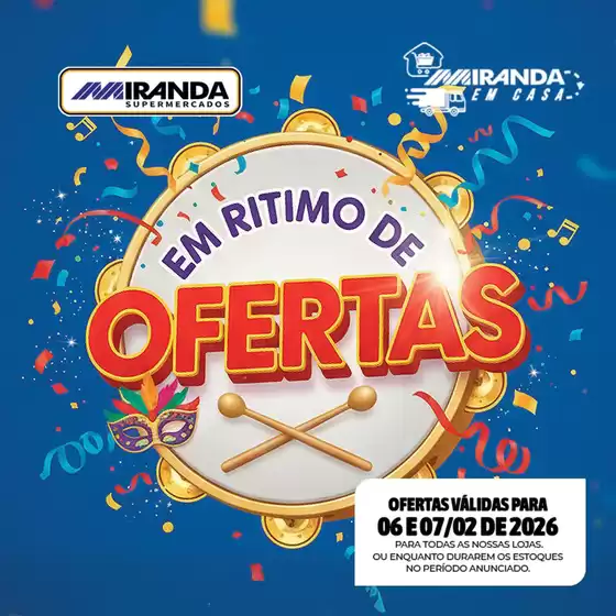 Catálogo Miranda Supermercados em Blumenau | Em ritmo de ofertas | 2026-02-06T00:00:00.000Z - 2026-02-07T00:00:00.000Z