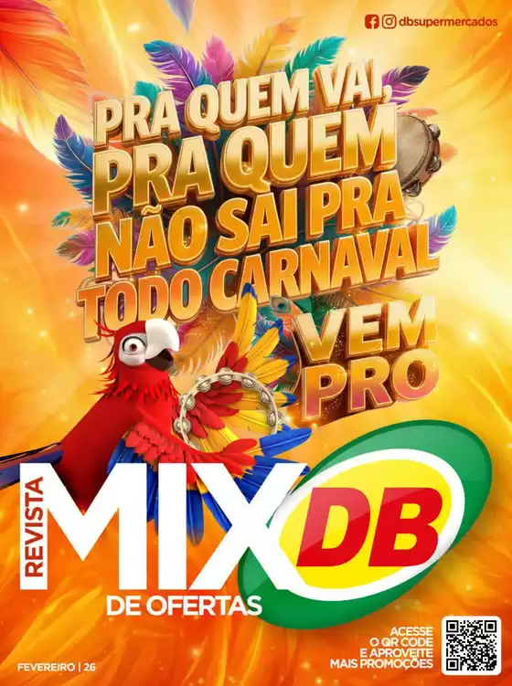 Catálogo DB Supermercados em Nossa Senhora do Socorro | Mix de ofertas | 2026-02-06T00:00:00.000Z - 2026-02-26T00:00:00.000Z