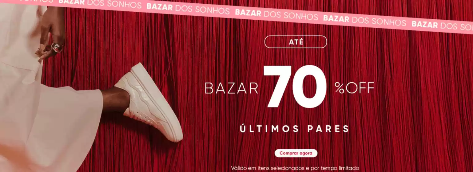 Catálogo Sonho dos Pés em Santa Cruz do Capibaribe | Até 70% Off | 2026-02-06T00:00:00.000Z - 2026-03-06T00:00:00.000Z