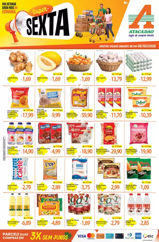 Catálogo Atacadão | Atacadão - Super Sexta | 2026-02-06T00:00:00.000Z - 2026-02-06T00:00:00.000Z