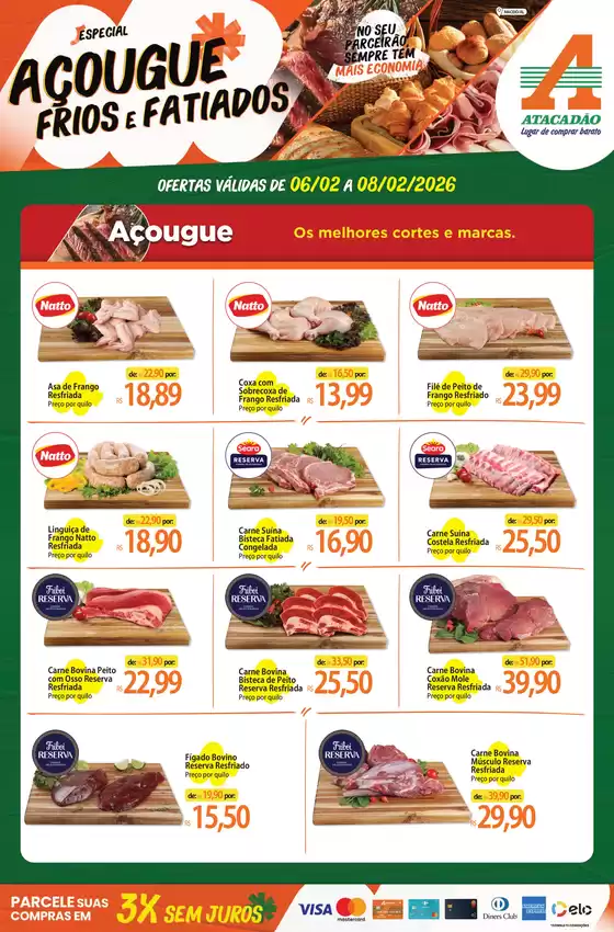 Catálogo Atacadão | Atacadão - Açougue / Frios e Fatiados | 2026-02-06T00:00:00.000Z - 2026-02-08T00:00:00.000Z
