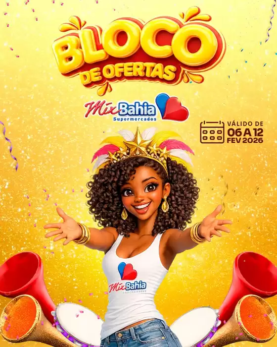 Catálogo Mix Bahia em Rio de Janeiro | Bloco de Ofertas | 2026-02-06T00:00:00.000Z - 2026-02-12T00:00:00.000Z