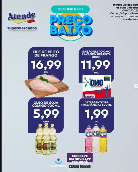Catálogo Atende Mais em Juiz de Fora | SEGUNDA DO PRECO BAIXO | 2026-02-09T00:00:00.000Z - 2026-02-09T00:00:00.000Z