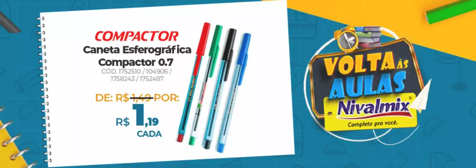 Catálogo Nivalmix em Boqueirão do Leão | Volta às aulas | 2026-02-09T00:00:00.000Z - 2026-03-09T00:00:00.000Z