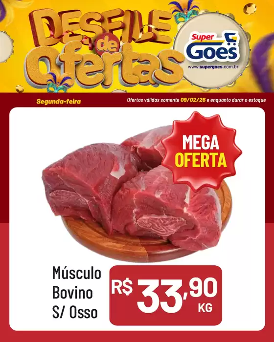 Catálogo Supermercados Goes em São Paulo | Novas ofertas para descobrir | 2026-02-09T00:00:00.000Z - 2026-02-09T00:00:00.000Z