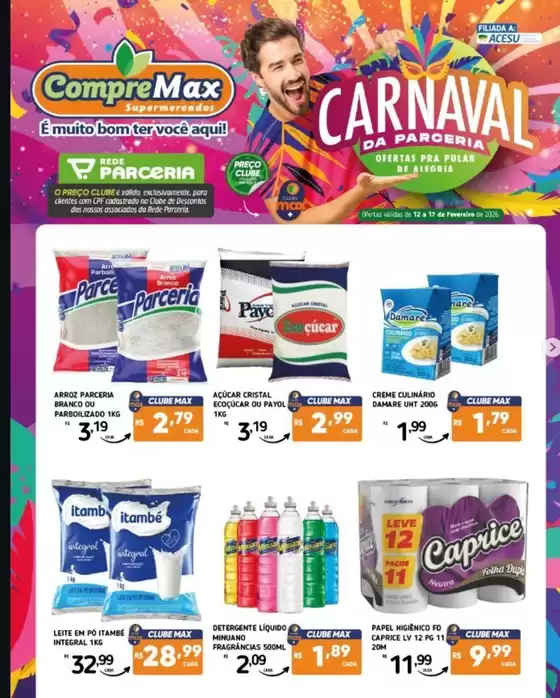 Catálogo CompreMax | CARNAVAL DA PARCERIA | 2026-02-12T00:00:00.000Z - 2026-02-17T00:00:00.000Z