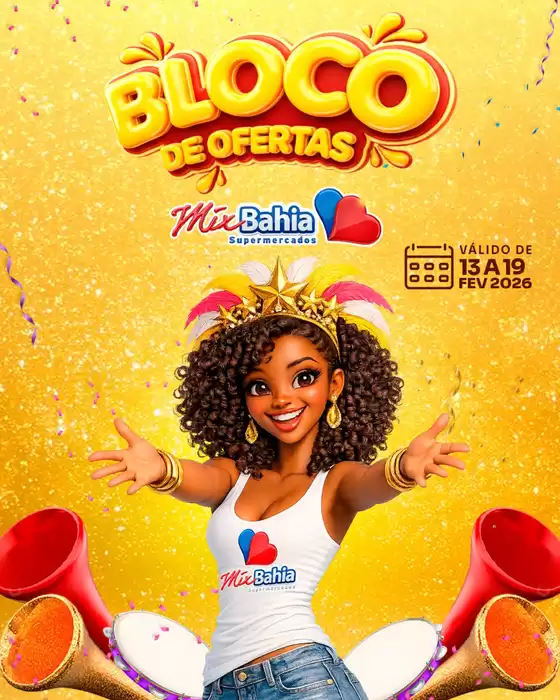 Catálogo Mix Bahia em Joinville | Bloco de Ofertas | 2026-02-13T00:00:00.000Z - 2026-02-19T00:00:00.000Z