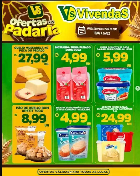 Catálogo Vivendas Supermercado em São Bernardo do Campo | Ofertas da Padaria  | 2026-02-13T00:00:00.000Z - 2026-02-16T00:00:00.000Z