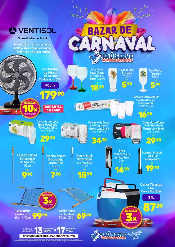 Catálogo Supermercados Jaù Serve | BAZAR DE CARNAVAL | 2026-02-13T00:00:00.000Z - 2026-02-17T00:00:00.000Z