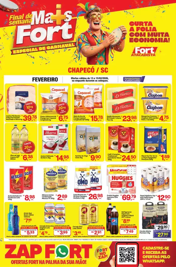 Catálogo Fort Atacadista em Cariacica | SC Fort Fim de Semana 13 a 15 FEV 26 Chapeco | 2026-02-13T00:00:00.000Z - 2026-02-15T00:00:00.000Z