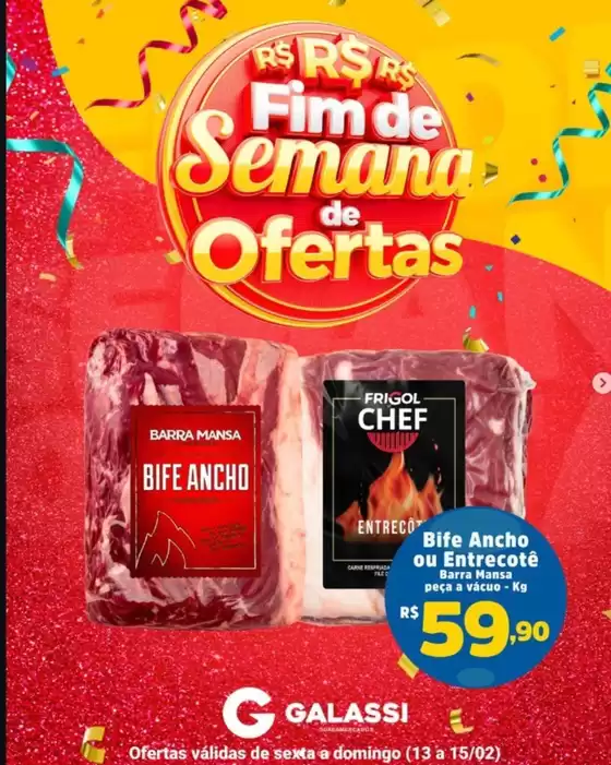 Catálogo Supermercados Galassi em Ibirama | Fim De Semana De Ofertas  | 2026-02-13T00:00:00.000Z - 2026-02-15T00:00:00.000Z