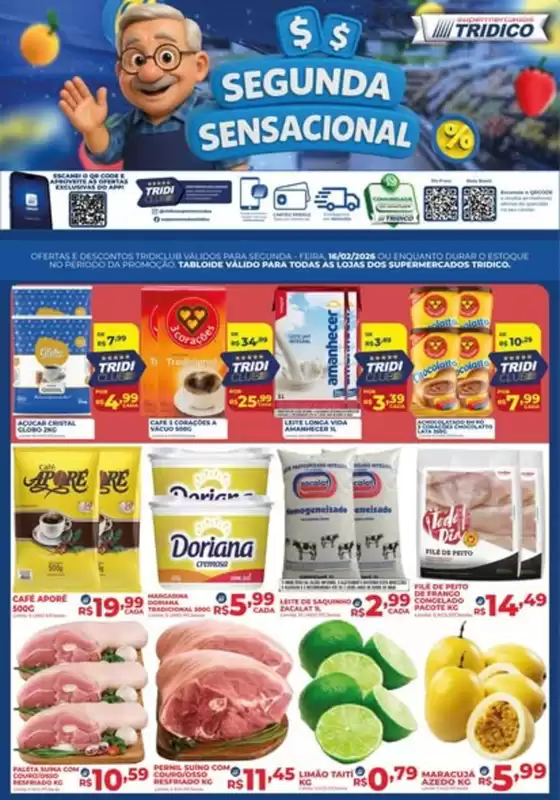 Catálogo Supermercados Tridico em Campinas | Segunda Sensacional | 2026-02-16T00:00:00.000Z - 2026-02-16T00:00:00.000Z