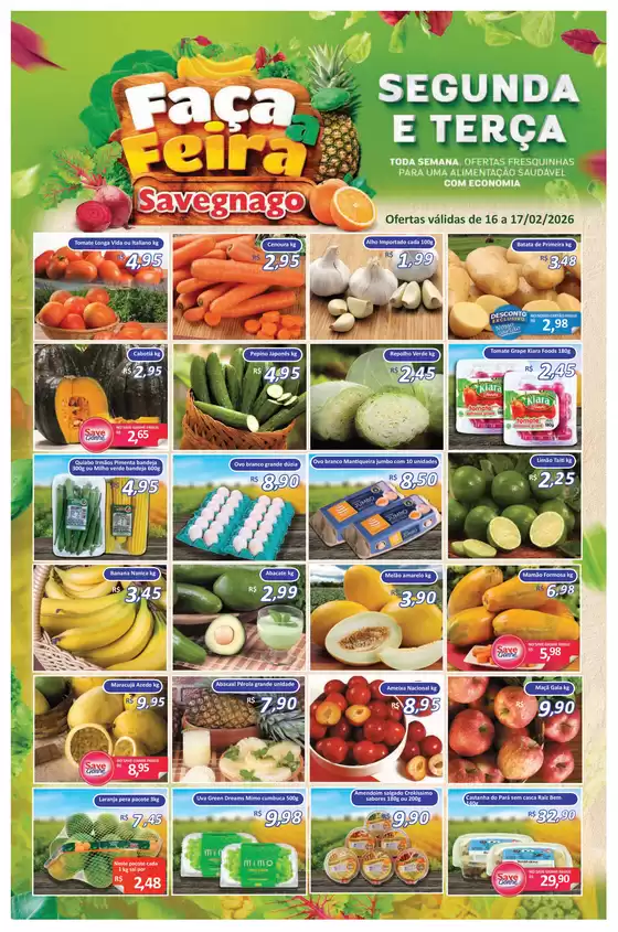 Catálogo Supermercado Savegnago em Piracicaba | ofertas do Savegnago Jaboticabal | 2026-02-16T00:00:00.000Z - 2026-02-17T00:00:00.000Z