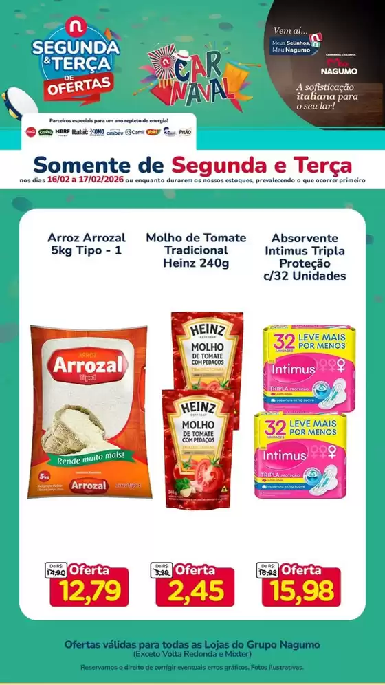 Catálogo Nagumo em Piracicaba | Ofertas Nagumo | 2026-02-16T00:00:00.000Z - 2026-02-18T00:00:00.000Z