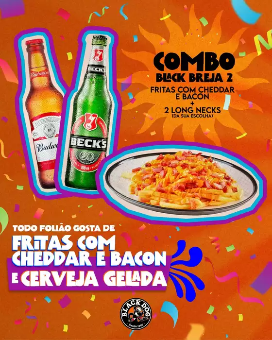 Catálogo Black Dog em Chapecó | Carnaval | 2026-02-17T00:00:00.000Z - 2026-02-28T00:00:00.000Z