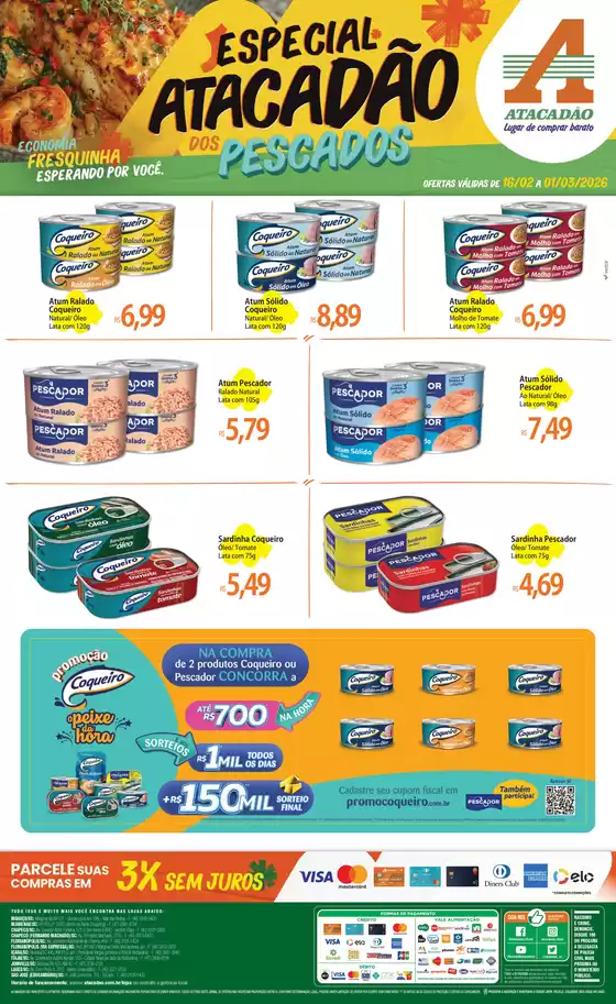 Catálogo Atacadão em Mesquita | Atacadão - Pescados | 2026-02-16T00:00:00.000Z - 2026-03-01T00:00:00.000Z