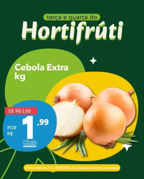 Catálogo GoodBom em Paulínia | Hortifruti  | 2026-02-17T00:00:00.000Z - 2026-02-18T00:00:00.000Z