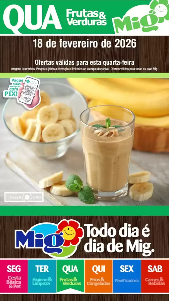 Catálogo Mig Supermercados em Uberlândia | Frutas Verduras | 2026-02-18T00:00:00.000Z - 2026-02-18T00:00:00.000Z