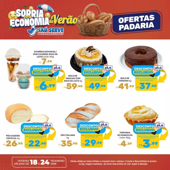 Catálogo Supermercados Jaù Serve em Ibirité | Ofertas Padaria | 2026-02-19T00:00:00.000Z - 2026-02-24T00:00:00.000Z
