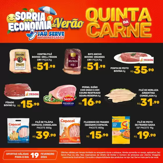 Catálogo Supermercados Jaù Serve em Ibirité | Quinta Da Carne | 2026-02-19T00:00:00.000Z - 2026-02-19T00:00:00.000Z