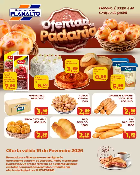 Catálogo Supermercados Planalto em Curitiba | Ofertas da Padaria  | 2026-02-19T00:00:00.000Z - 2026-02-19T00:00:00.000Z