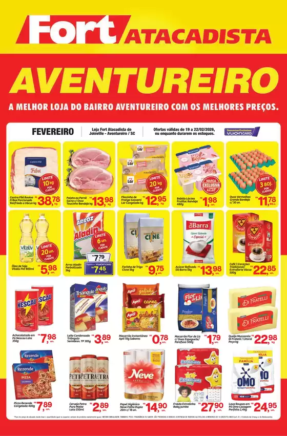 Catálogo Fort Atacadista em Cana Verde | SC Fort Fim de Semana 18 a 22 FEV 26 Combate Aventureiro | 2026-02-19T00:00:00.000Z - 2026-02-22T00:00:00.000Z