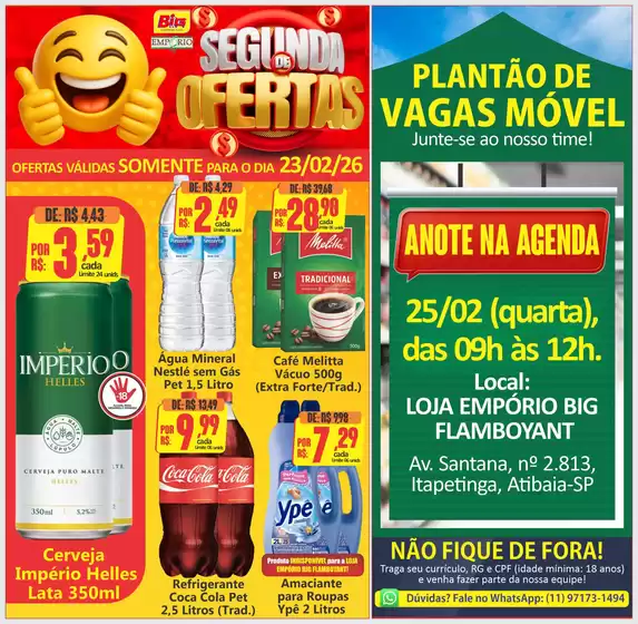 Catálogo Big Supermercados em Pontal | Segunda De Ofertas | 2026-02-23T00:00:00.000Z - 2026-02-23T00:00:00.000Z