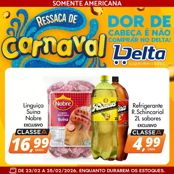 Catálogo Delta Supermercados em São Caetano do Sul | Ofertas e promoções atuais | 2026-02-23T00:00:00.000Z - 2026-02-25T00:00:00.000Z
