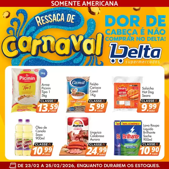 Catálogo Delta Supermercados em São Caetano do Sul | Novas ofertas para descobrir | 2026-02-23T00:00:00.000Z - 2026-02-25T00:00:00.000Z