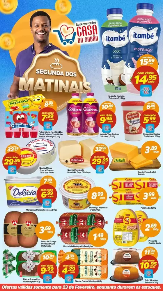 Catálogo Casa do Sabão em São Gonçalo | Segunda Dos MATINAIS | 2026-02-23T00:00:00.000Z - 2026-02-23T00:00:00.000Z