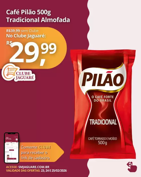 Catálogo Supermercado Jaguaré | Encarte Supermercado Jaguaré | 2026-02-23T00:00:00.000Z - 2026-02-25T00:00:00.000Z