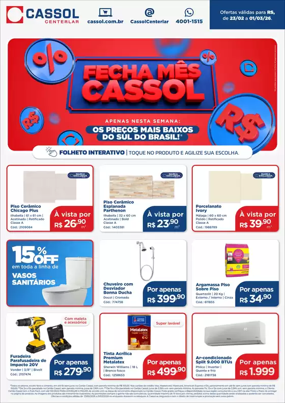 Catálogo Cassol em Porto Alegre | Nossas melhores pechinchas | 2026-02-23T00:00:00.000Z - 2026-03-01T00:00:00.000Z