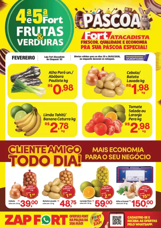 Catálogo Fort Atacadista em Guaíba | SC Fort FLV 4 e 5 25 e 26 FEV 26 Chapeco | 2026-02-25T00:00:00.000Z - 2026-02-26T00:00:00.000Z