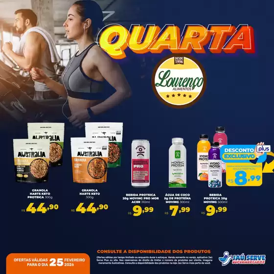 Catálogo Supermercados Jaù Serve | Quarta da Proteína | 2026-02-25T00:00:00.000Z - 2026-02-25T00:00:00.000Z