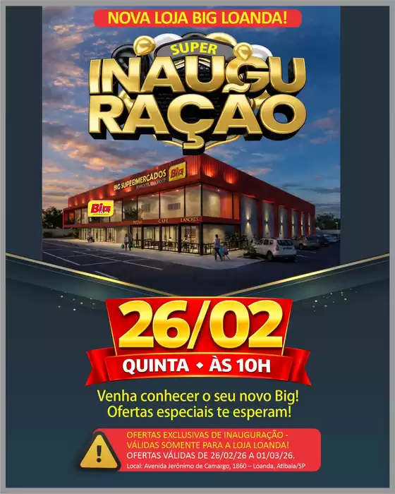 Catálogo Big Supermercados | Super INAUGURAÇÃO | 2026-02-26T00:00:00.000Z - 2026-03-01T00:00:00.000Z