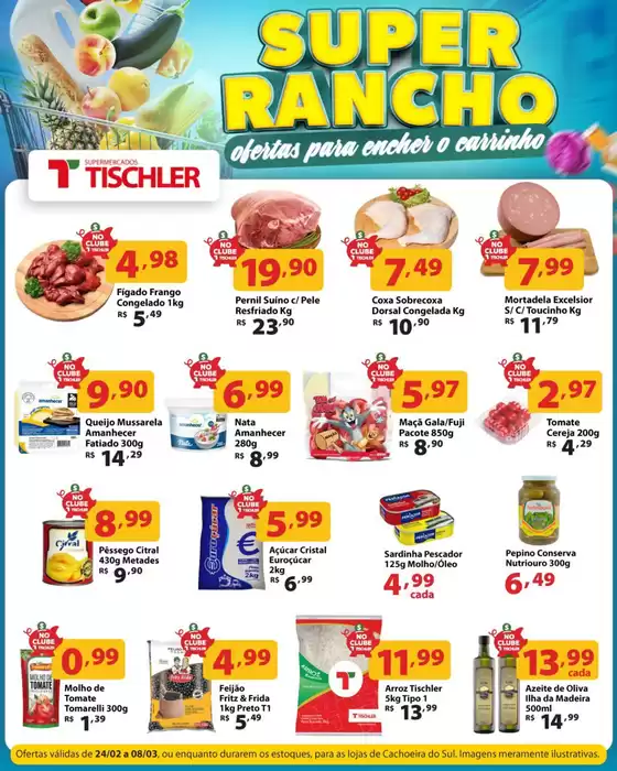 Catálogo Supermercados Tischler em Telêmaco Borba | Ofertas exclusivas | 2026-02-24T00:00:00.000Z - 2026-03-08T00:00:00.000Z