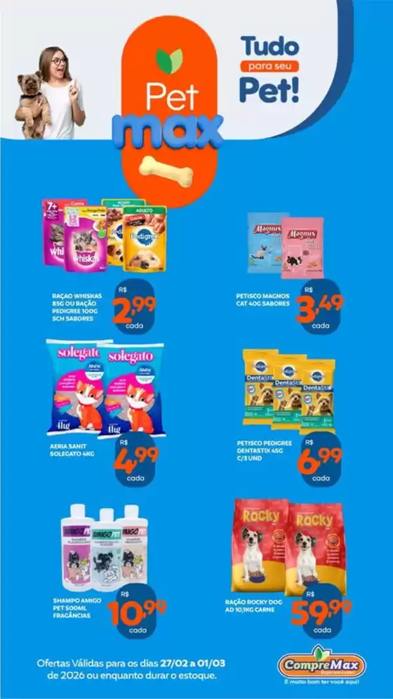 Catálogo CompreMax | Pet max | 2026-02-27T00:00:00.000Z - 2026-03-01T00:00:00.000Z