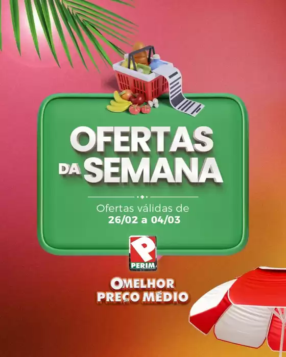 Catálogo Supermercado Perim | Ofertas De Semana | 2026-02-27T00:00:00.000Z - 2026-03-04T00:00:00.000Z