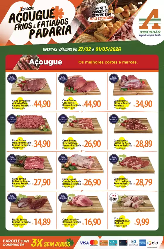 Catálogo Atacadão | Atacadão - Açougue / Padaria / Frios e Fatiados | 2026-02-27T00:00:00.000Z - 2026-03-01T00:00:00.000Z