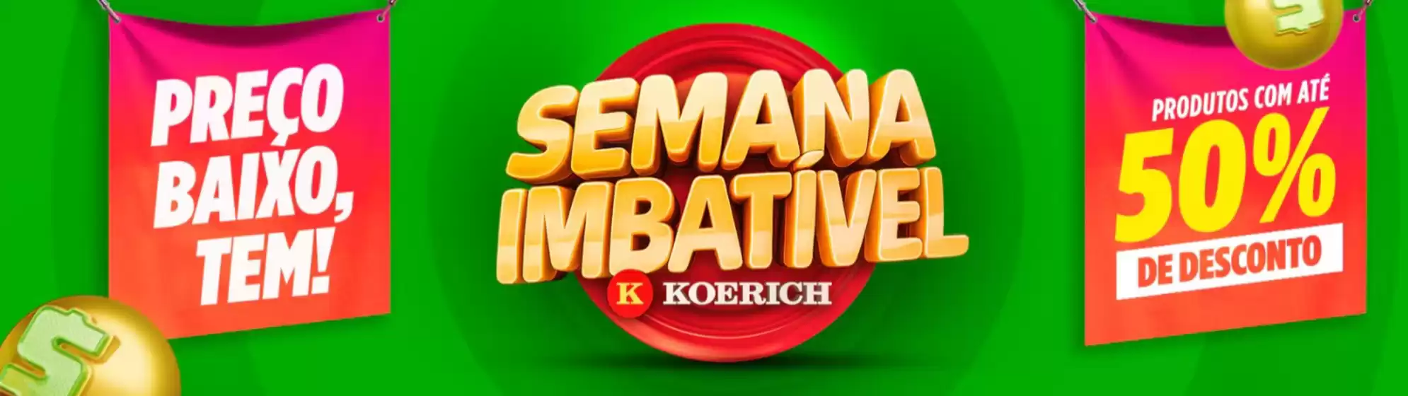 Catálogo Lojas Koerich | Ofertas Lojas Koerich | 2026-03-02T00:00:00.000Z - 2026-03-08T00:00:00.000Z