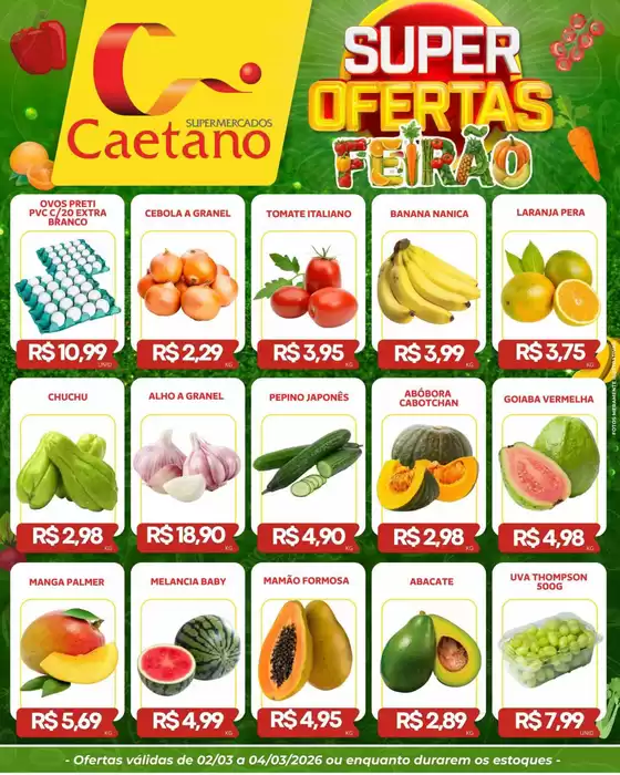 Catálogo Supermercados Caetano | Encarte Supermercados Caetano | 2026-03-02T00:00:00.000Z - 2026-03-04T00:00:00.000Z