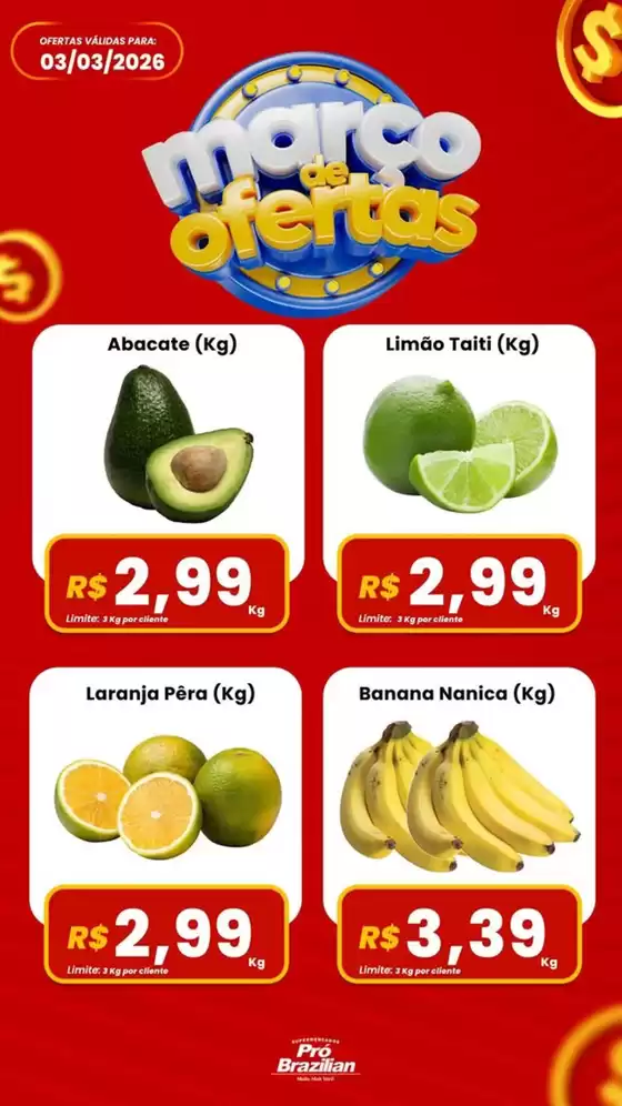 Catálogo Supermercados Pró Brazilian | Marco de otertas | 2026-03-03T00:00:00.000Z - 2026-03-03T00:00:00.000Z