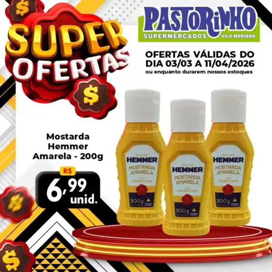 Catálogo Supermercado Pastorinho | Promoções especiais em andamento | 2026-03-03T00:00:00.000Z - 2026-04-11T00:00:00.000Z