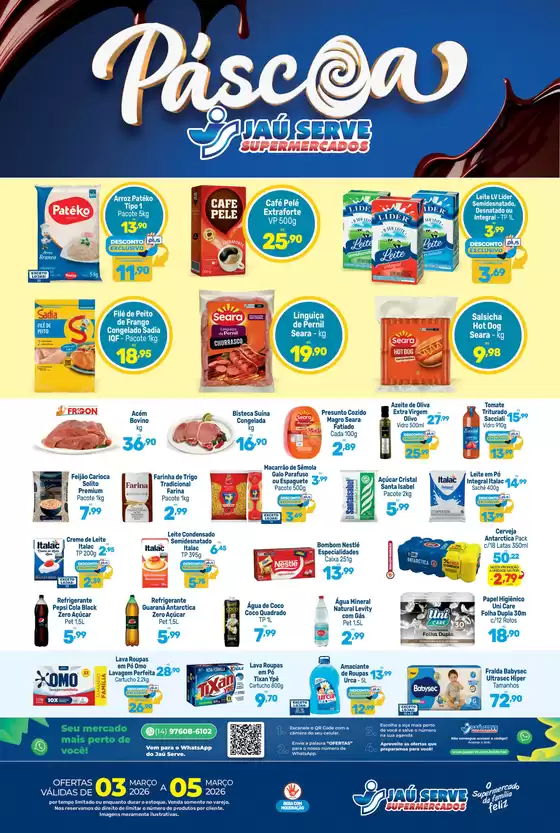 Catálogo Supermercados Jaù Serve | PÁSCOA | 2026-03-03T00:00:00.000Z - 2026-03-05T00:00:00.000Z